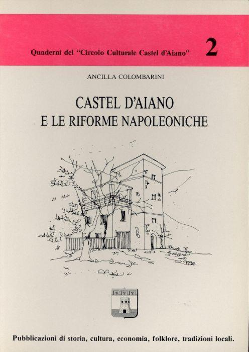 Castel d'Aiano e le riforme napoleoniche - copertina