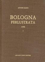 Bologna perlustrata (2 volumi)
