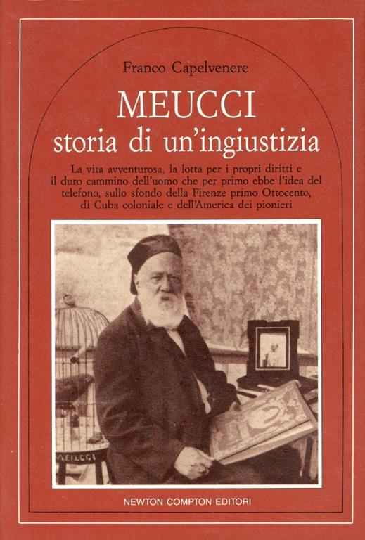 Meucci : storia di un'ingiustizia - Franco Capelvenere - copertina