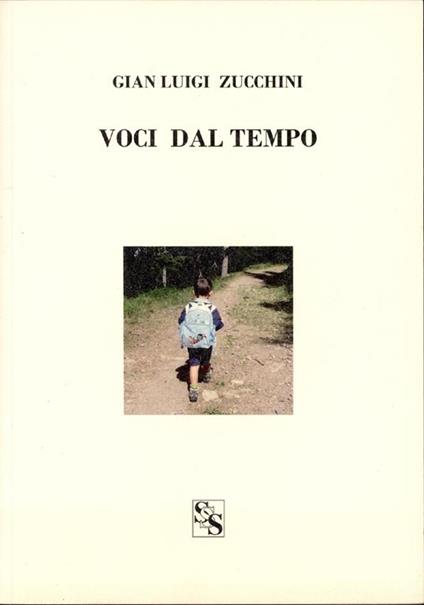 Voci dal tempo - Gian Luigi Zucchini - copertina