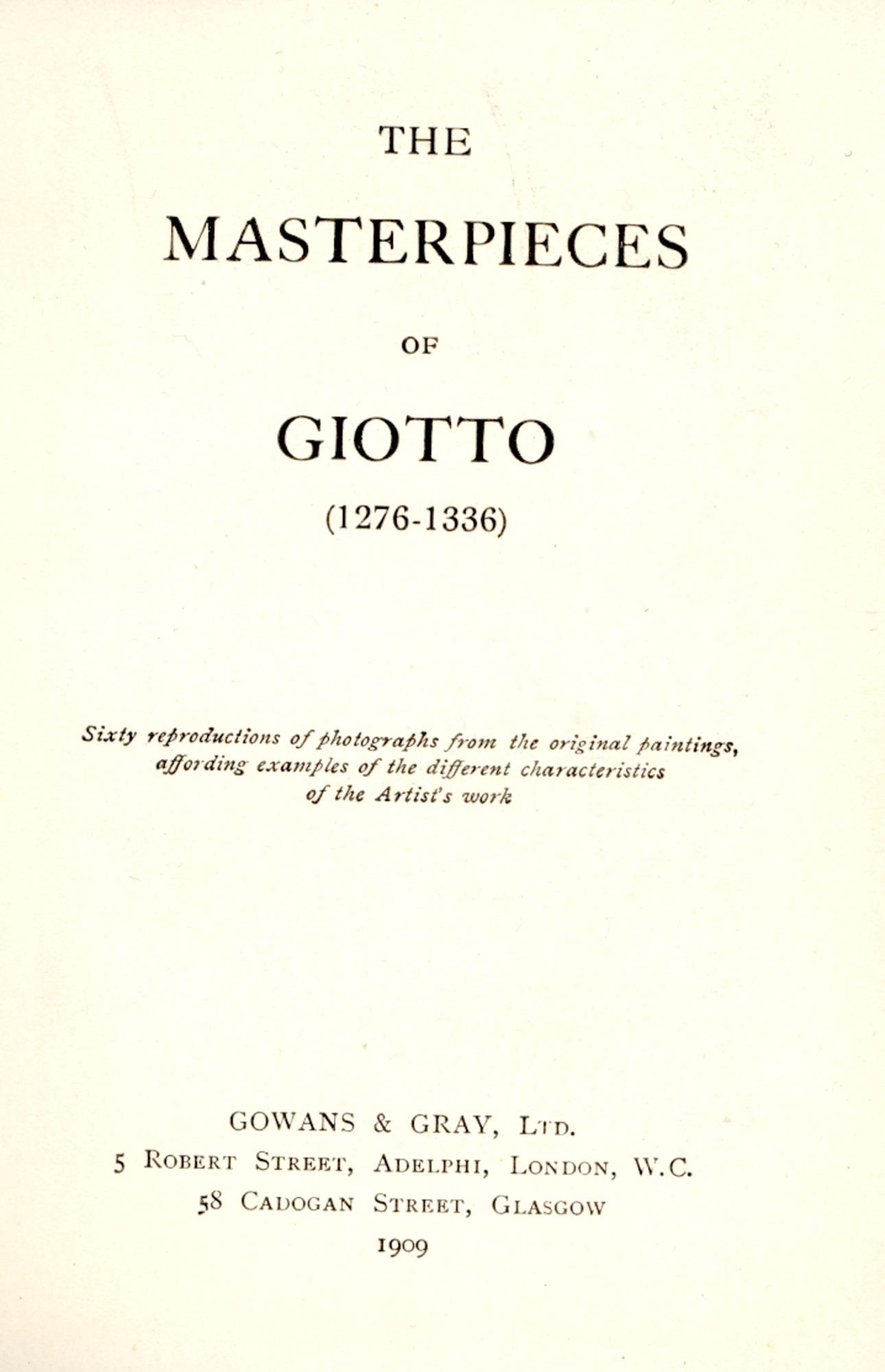The masterpieces of Giotto (1276-1336)