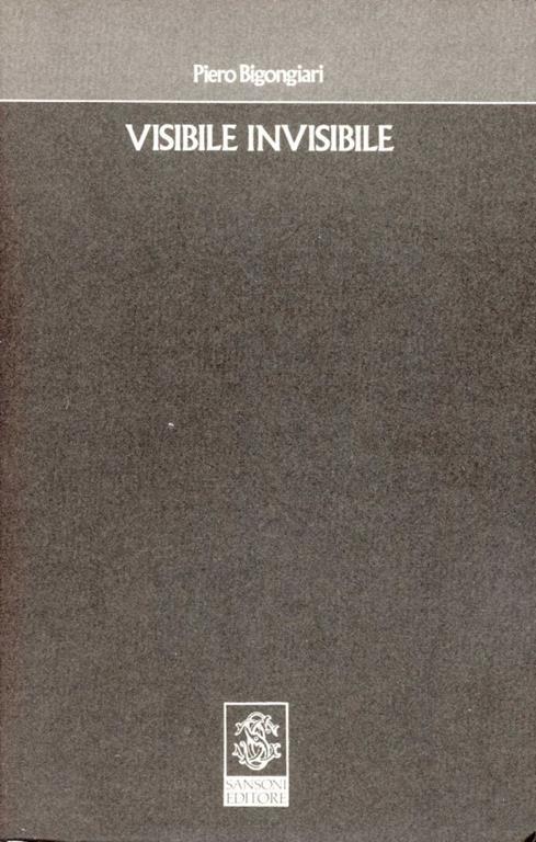 Visibile invisibile - Piero Bigongiari - copertina
