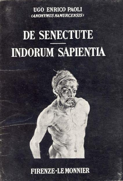 De senectute Indorum Sapientia - Ugo Enrico Paoli - copertina