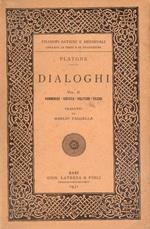 Dialoghi. Vol. 2. Parmenide - Sofista - Politico - Filebo
