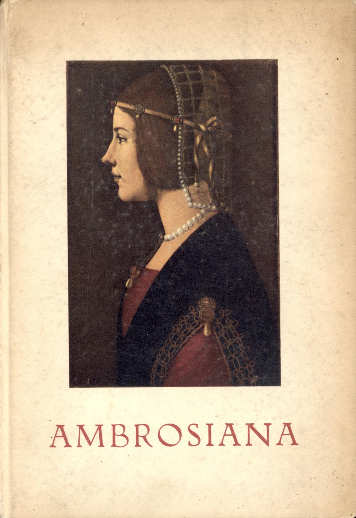 Itinerario per il visitatore della Biblioteca Ambrosiana, della Pinacoteca e dei monumenti annessi