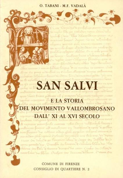 San Salvi e la storia del movimento vallombrosano dall'XI al XVI secolo - copertina