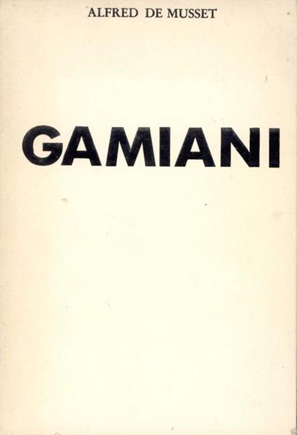 Gamiani, ossia Due notti di eccessi - Alfred de Musset - copertina