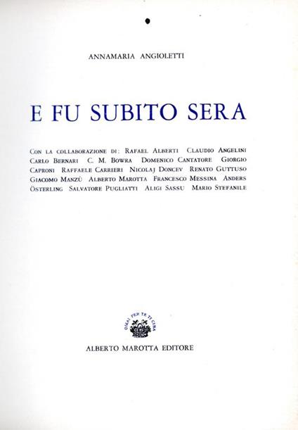 E fu subito sera. Angioletti, Annamaria - copertina