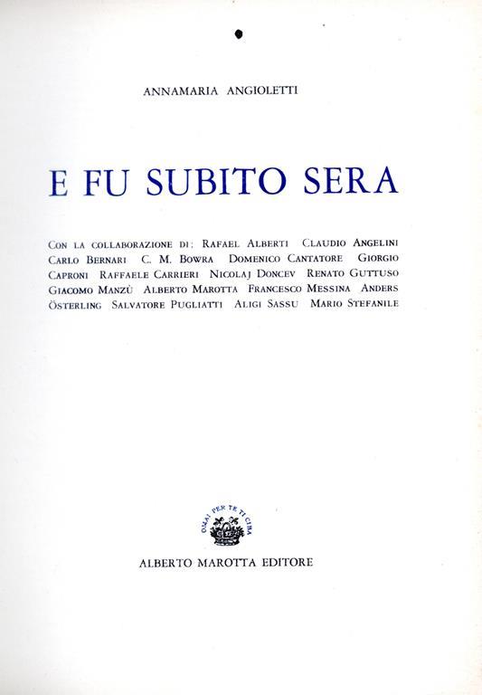 E fu subito sera. Angioletti, Annamaria - copertina