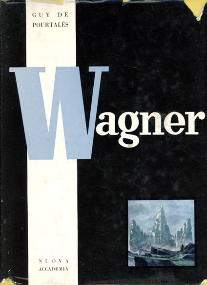 Wagner - Guy De Pourtalès - copertina