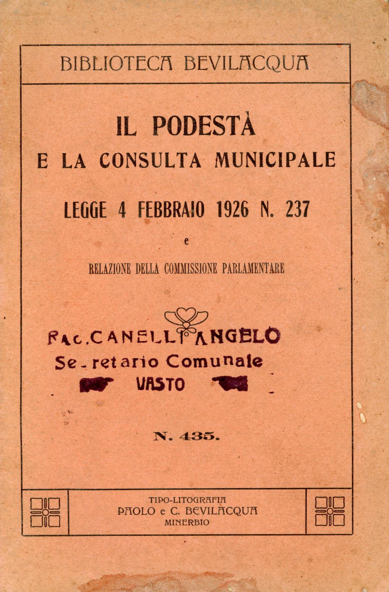 Il podestà e la consulta comuncipale