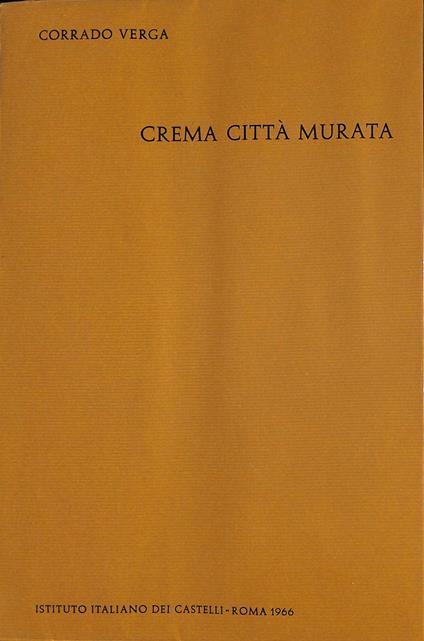 Crema citta murata - Corrado Vergara - copertina