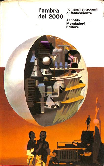 L' ombra del 2000 : romanzi e racconti di fantascienza - Carlo Fruttero - copertina