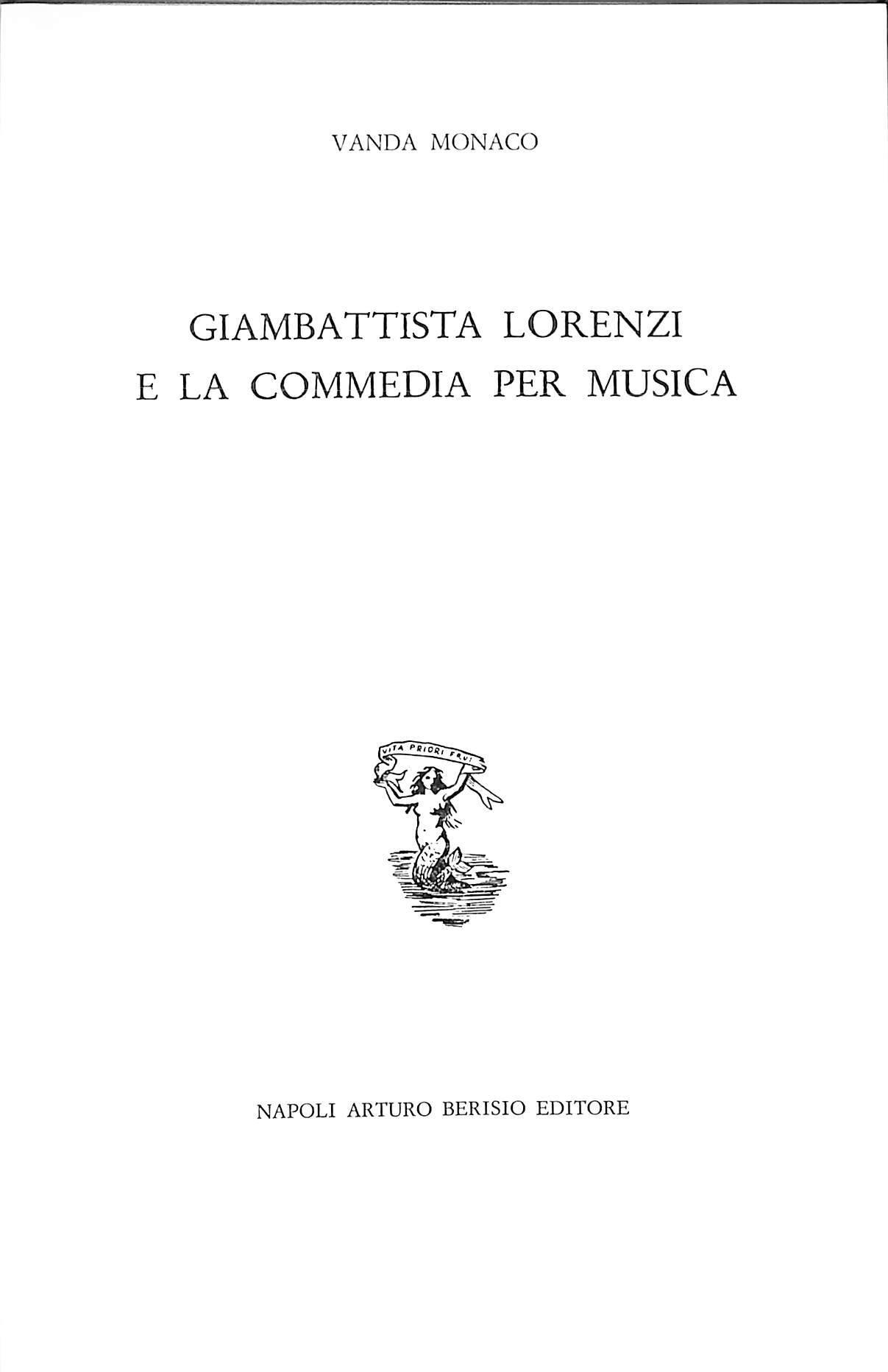 Giambattista Lorenzi e la commedia per musica