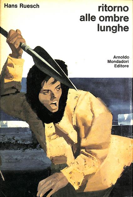 Ritorno alle ombre lunghe - Hans Ruesch - copertina