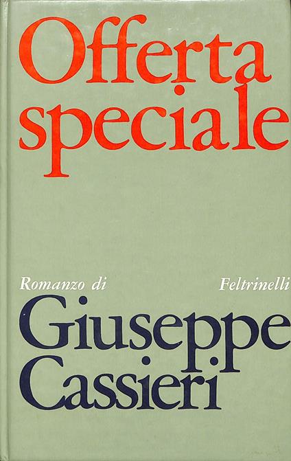 Offerta speciale : romanzo - Giuseppe Cassieri - copertina