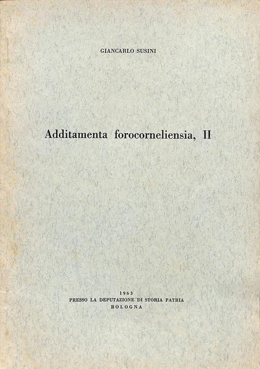 Additamenta forocorneliensia, 2 - Giancarlo Susini - copertina