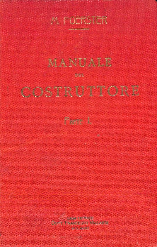 Manuale del costruttore - Max Foerster - copertina