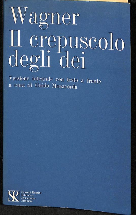 Il crepuscolo degli dei - Richard Wagner - copertina