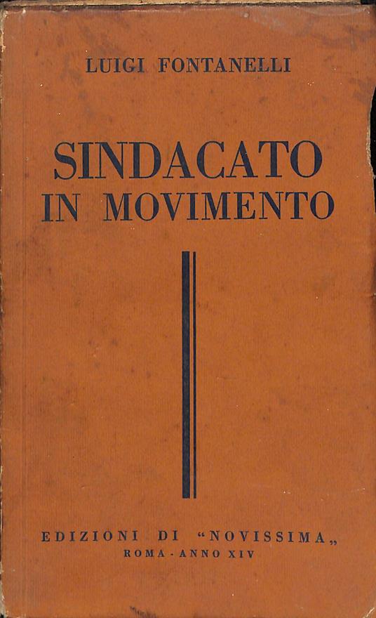 Sindacato in movimento - Luigi Fontanelli - copertina
