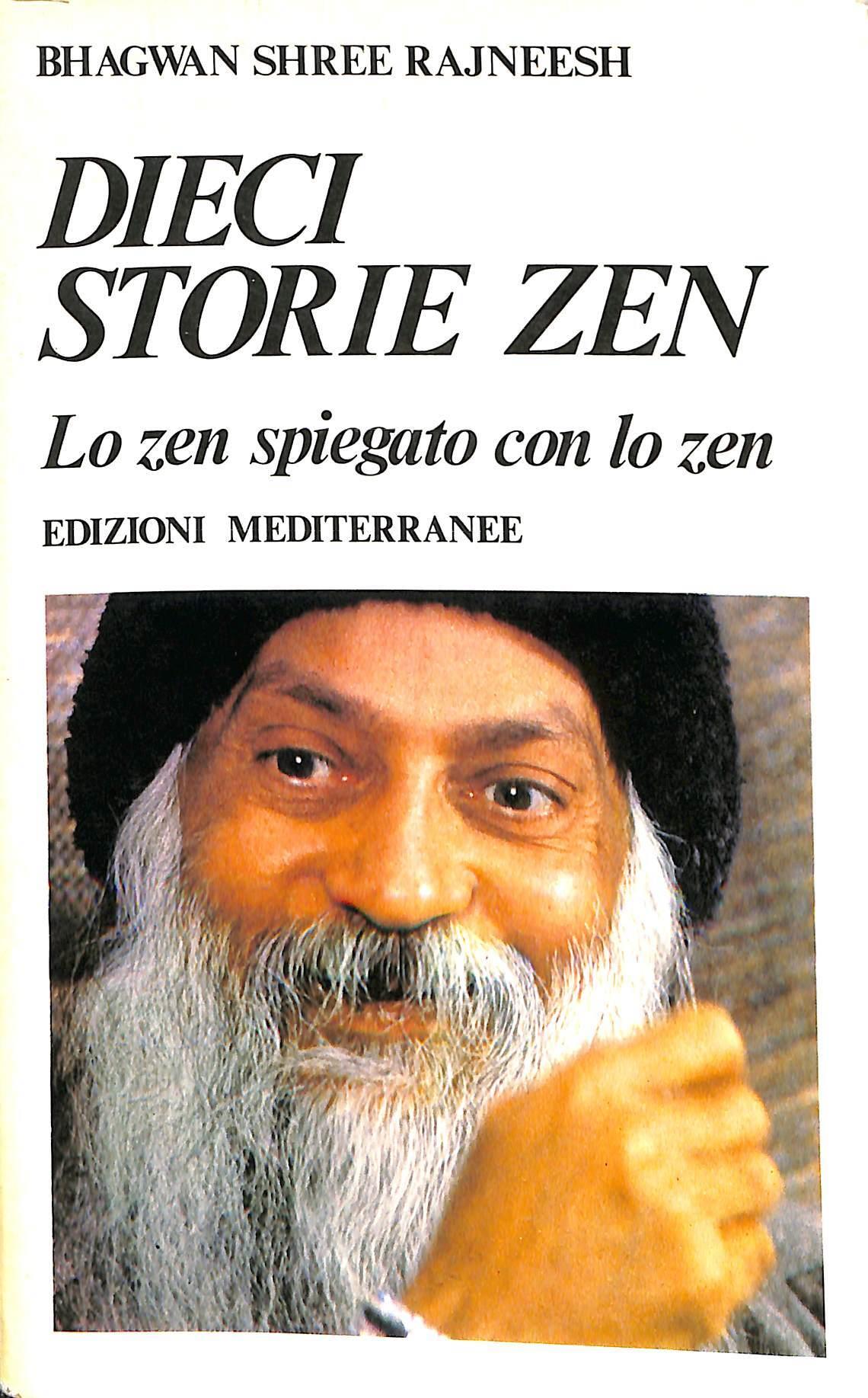 Dieci storie zen : né acqua, né luna : lo zen spiegato con lo zen