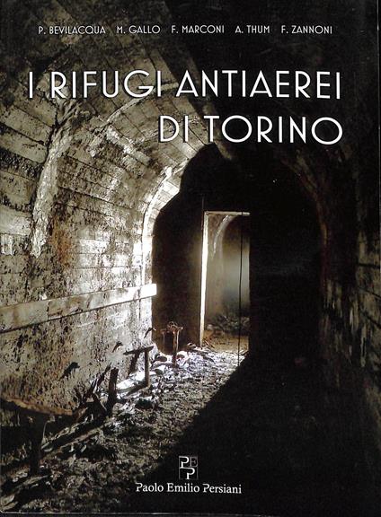 I rifugi antiaerei di Torino - copertina