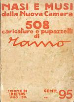 Nasi e musi della nuova camera : 508 caricature e pupazzetti