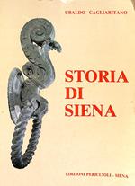 Storia di Siena : compendio di storia politica, letteraria ed artistica dalle origini alla liberazione (1944)