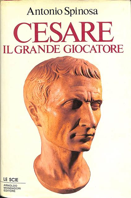 Cesare : il grande giocatore - Antonio Spinosa - copertina