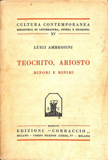 Teocrito, Ariosto : minori e minimi - Luigi Ambrosini - copertina