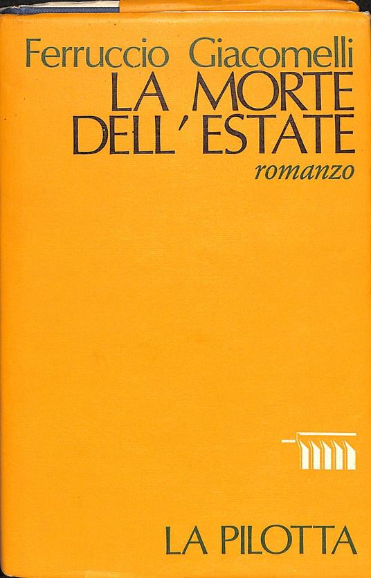 La morte dell'estate : i quaderni della memoria - copertina