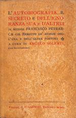 L' autobiografia il Secreto dell'Ignoranza sua e d'altrui Fioretto de' remedi dell'una e dell'altra fortuna