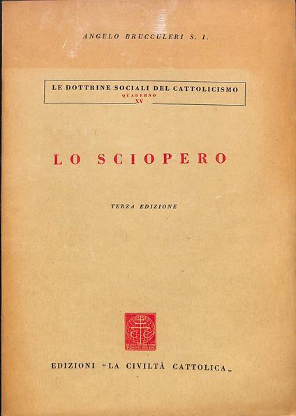 Lo sciopero - Angelo Brucculeri - copertina