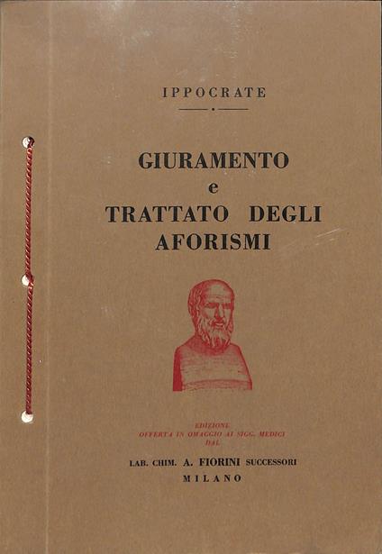 Giuramento e Trattato degli aforismi - Ippocrate - copertina