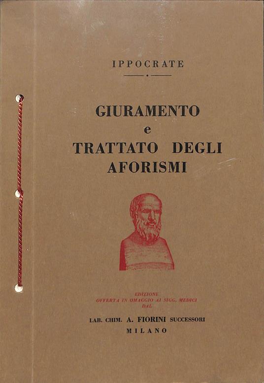 Giuramento e Trattato degli aforismi - Ippocrate - copertina