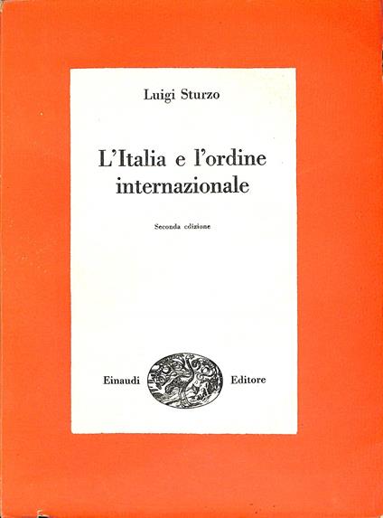 L' Italia e l'ordine internazionale - Luigi Sturzo - copertina