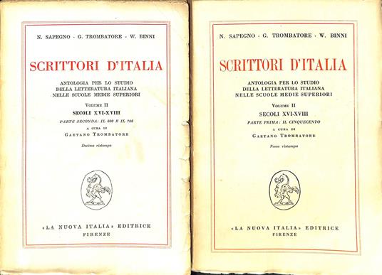 Scrittori d'Italia Volume II: Secoli XVI-XVIII, parte prima: il Cinquecento, parte seconda: il 600 e il 700 - Natalino Sapegno - copertina