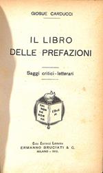Il libro delle prefazioni : saggi critici-letterari