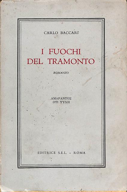 I fuochi del tramonto : romanzo - copertina