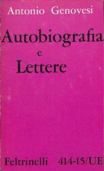 Autobiografia, lettere e altri scritti
