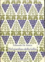 Nel giardino della follia