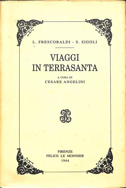 Viaggi in Terrasanta - Lionardo Frescobaldi - copertina