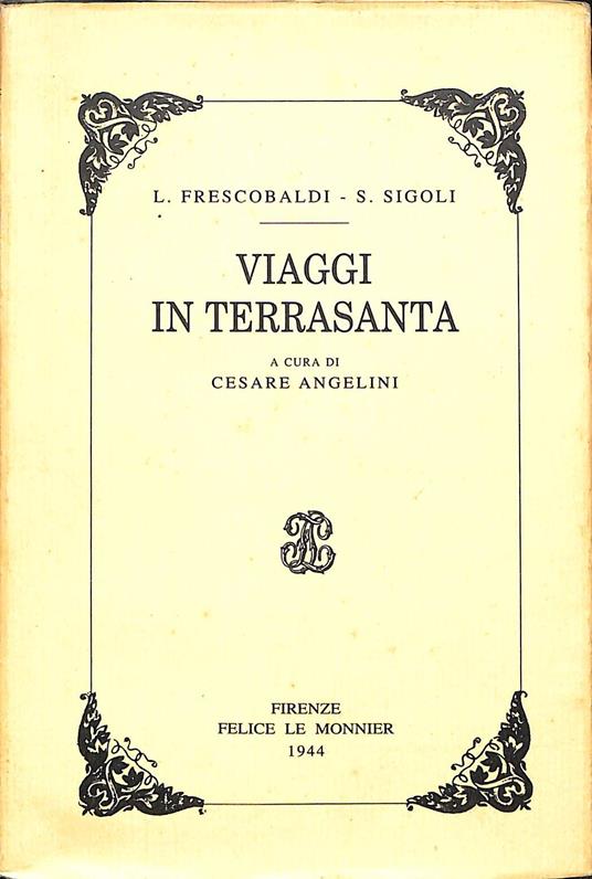 Viaggi in Terrasanta - Lionardo Frescobaldi - copertina