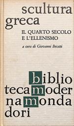Scultura greca. Il quarto secolo e l'ellenismo