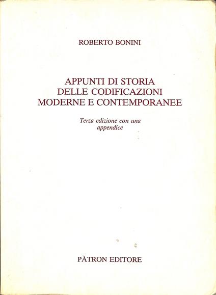 Appunti di storia delle codificazioni moderne e contemporanee - Roberto Bonini - copertina