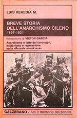 Breve storia dell'anarchismo cileno, 1897-1931