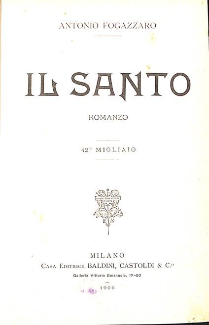 Il santo : romanzo - Antonio Fogazzaro - copertina