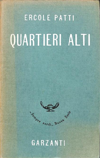 Quartieri alti - Ercole Patti - copertina