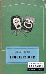 Inquisizione : dramma in tre atti