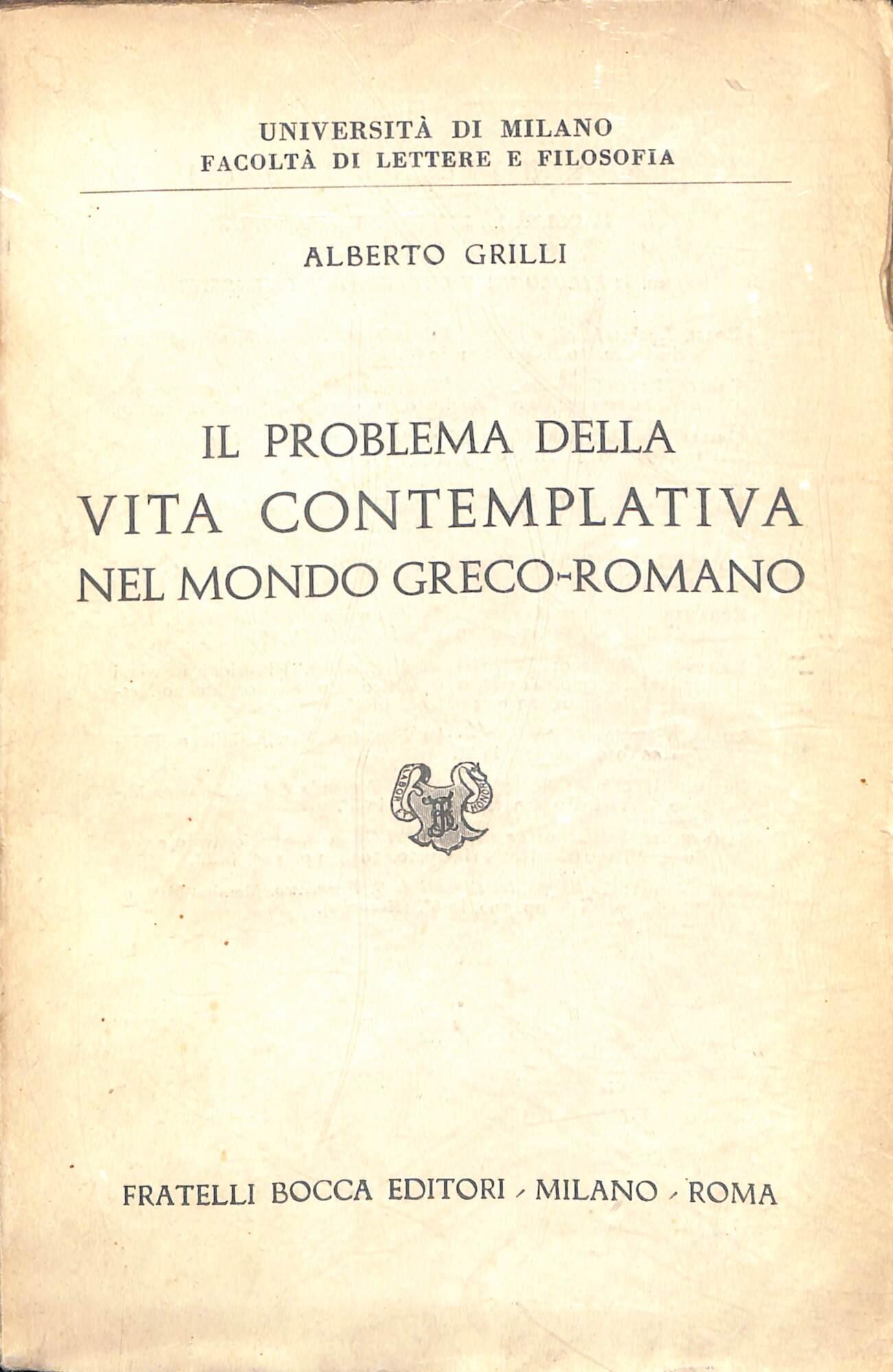 Il problema della vita contemplativa nel mondo greco-romano